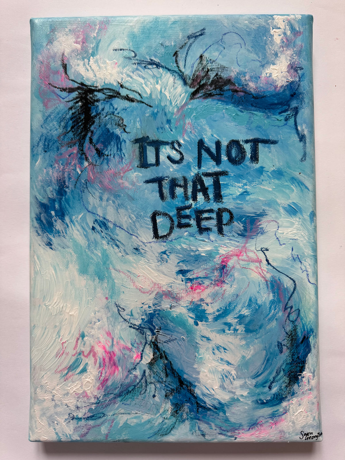 ‘It’s not that Deep’ Abstract Painting